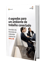 4 segredos para um ambiente de trabalho conectado
